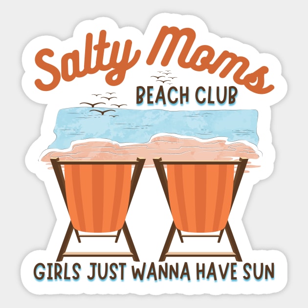 Salty Moms Beach Club Mother's Day Sticker by The WYLD Tribe